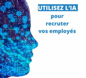 L'intelligence artificielle pour recruter