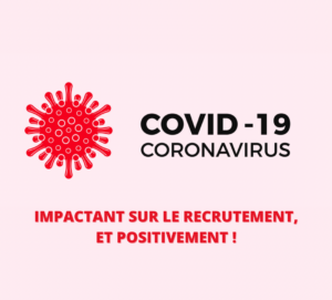 Impact du covid sur le recrutement